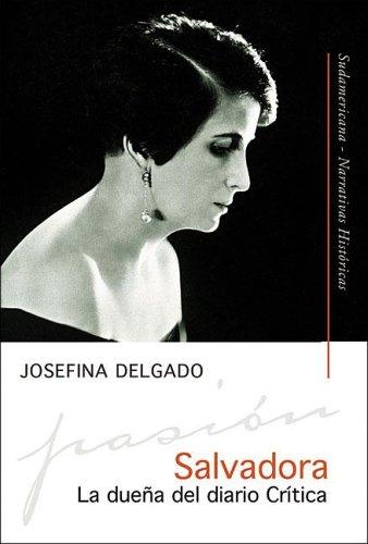 Salvadora, la dueña del Diario crítica