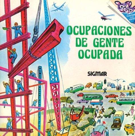 Ocupaciones Gente Ocupada/Occupations for Busy People