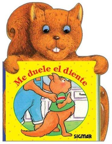 Me duele el diente/My tooth hurts (Buenos Amigos)