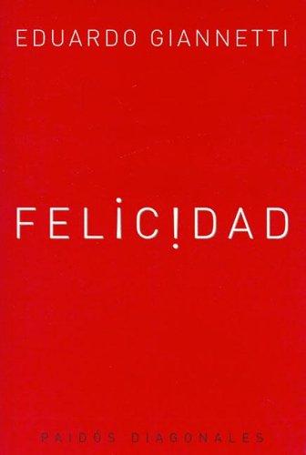 Felicidad/ Happiness