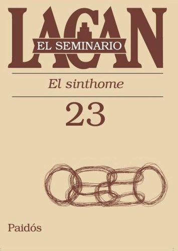 El Seminario de Jacques Lacan Libro 23