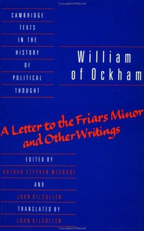 A letter to the Friars Minor, and other writings
