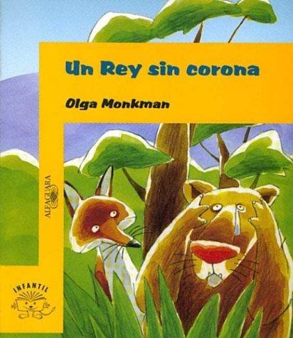 UN Rey Sin Corona