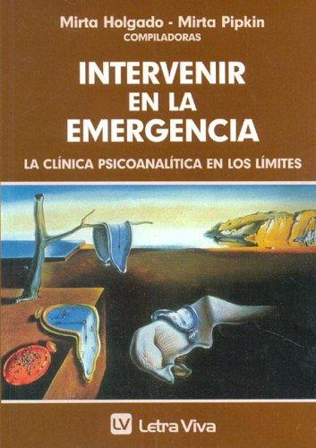 Intervenir En La Emergencia