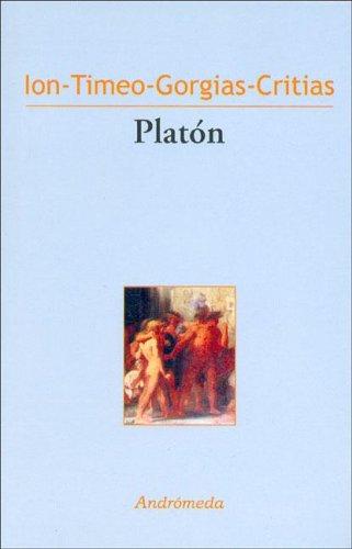 Γοργίας / Κριτίας / Τίμαιος / Ἴων