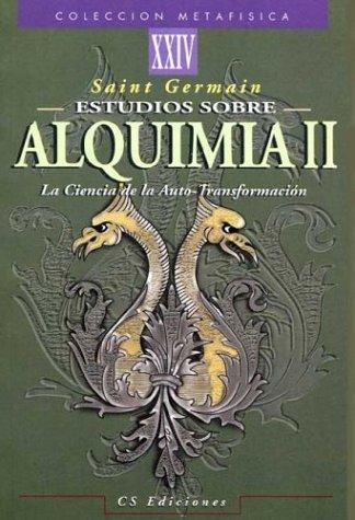 Estudios Sobre Alquimia II