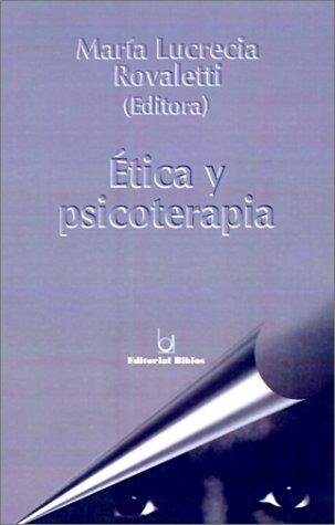 Etica Y Psicoterapia