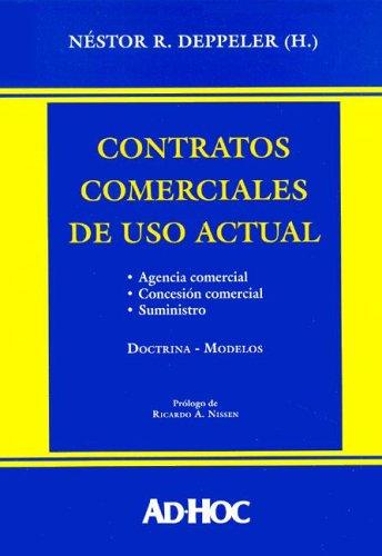 Contratos Comerciales de USO Actual: Agencia Comercial, Concesion Comercial, Suministro