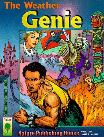 The Weather Genie (Science Comic Books)