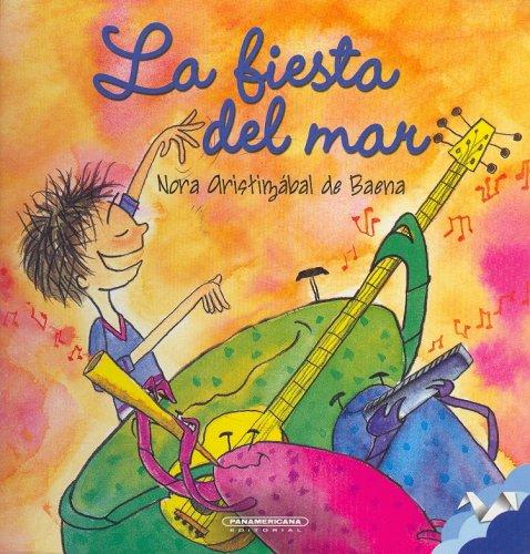 La Fiesta del Mar / The Sea Party