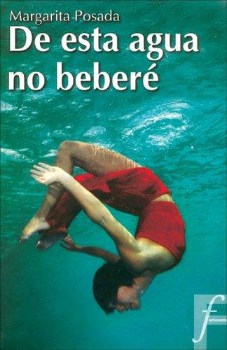 De esta agua no bebere (Ficcionario)