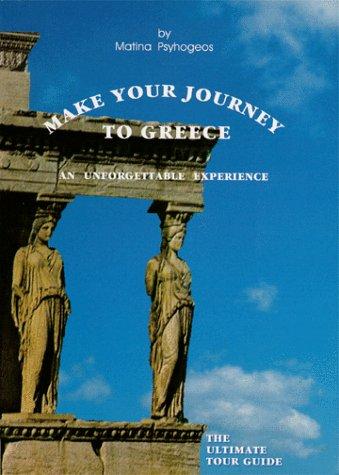 Make Your Journey to Greece