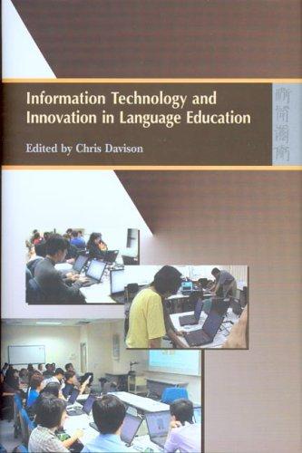 Information Technology And Innovation In Language Education