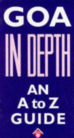 Goa in Depth