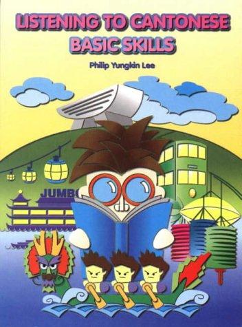 Listening to Cantonese: Basic Skills