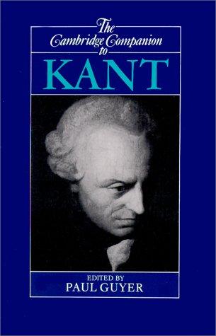 The Cambridge companion to Kant