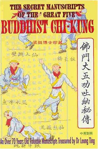 Secret Manuscript of the 'Great Five' Buddhist Chi-Kung