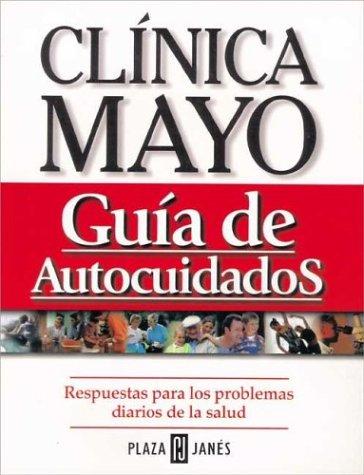 Clinica Mayo - Guia de Autocuidados
