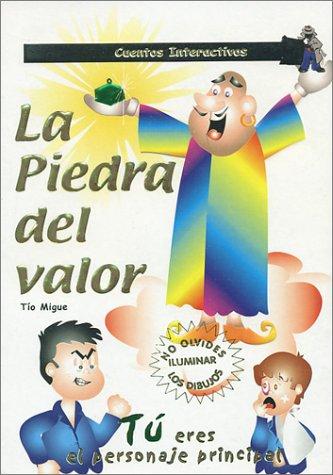 La Piedra del Valor (The Magic Stone of Courage)