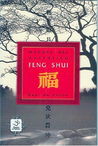 Manual del autentico Feng Shui (Esoterismo y Realidad)