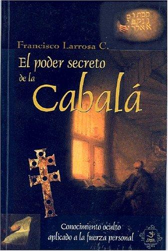 El poder secreto de la Cabala (Esoterismo y Realidad)