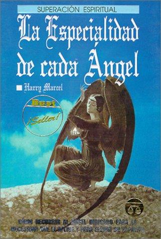 La Especialidad de Cada Angel