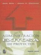Administración exitosa de proyectos