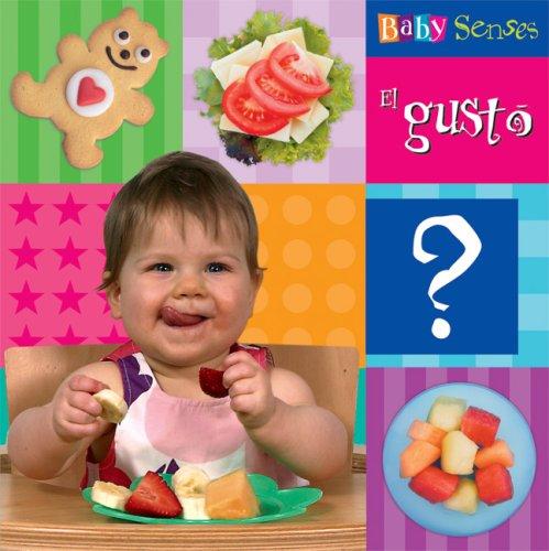 Baby Senses: El gusto?: Baby Senses
