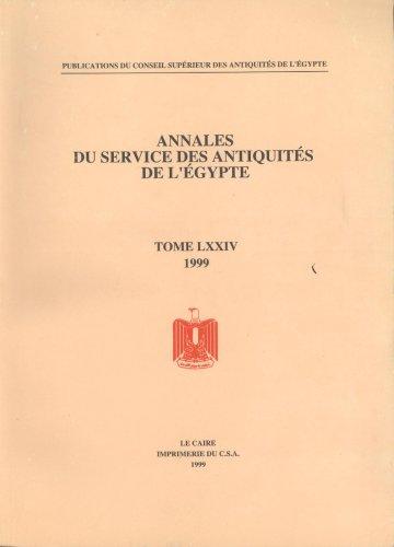 Annales Du Service Des Antiquites de L'Egypte, Volume LXXIV