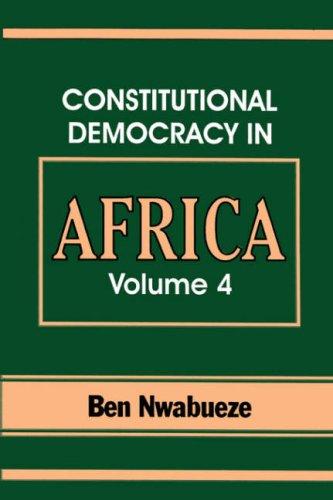 Constitutional Democracy in Africa. Vol. 4. Forms of Government (Constitutional Democracy in Africa)