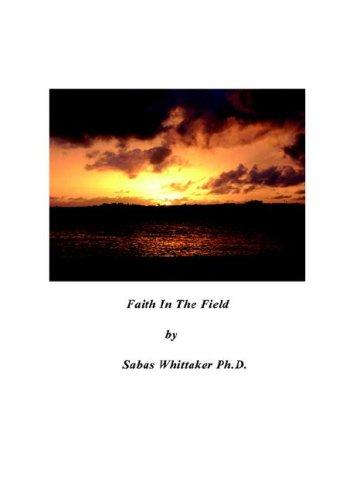 Faith In The Field