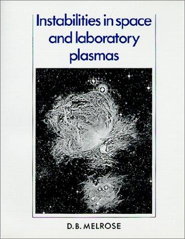 Instabilities in space and laboratory plasmas