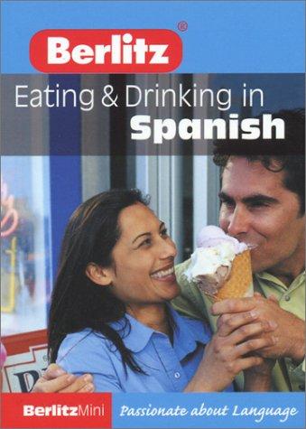 Eating and Drinking in Spanish