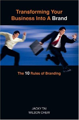 Transforming Your Business Into a Brand
