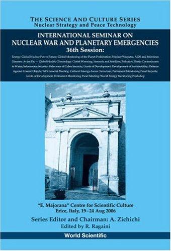 International Seminar on Nuclear War and Planetary Emergencies