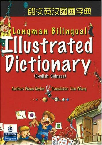 Longman Bilingual Illustrated Dictionary (English-Chinese)