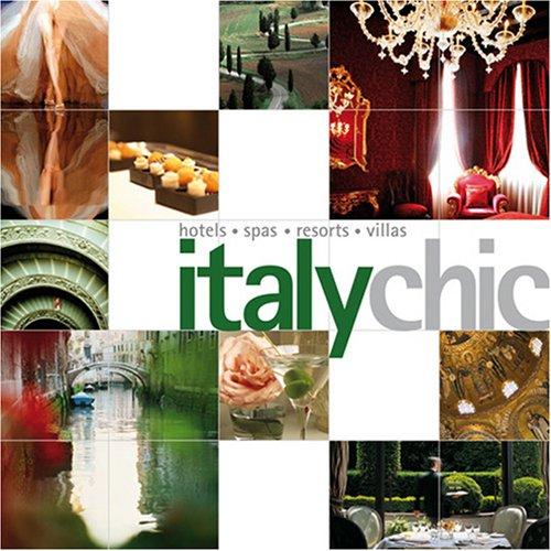 Italy Chic (Chic Destination)
