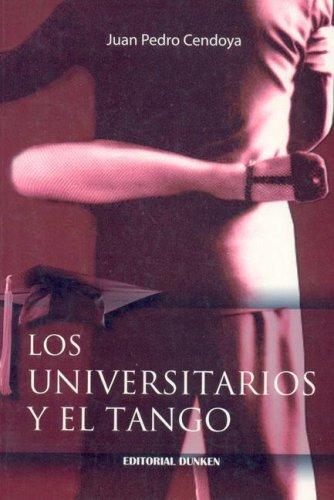 Los Universitarios y El Tango