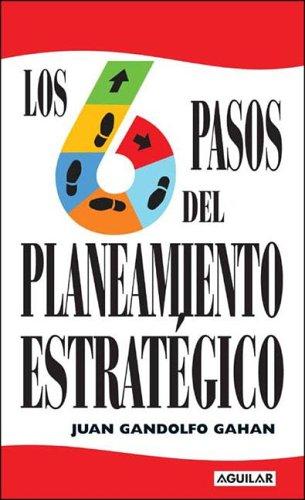 Los Seis Pasos del Planeamiento Estrategico