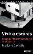 Vivir a Oscuras