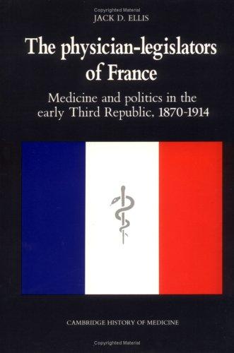 The physician-legislators of France