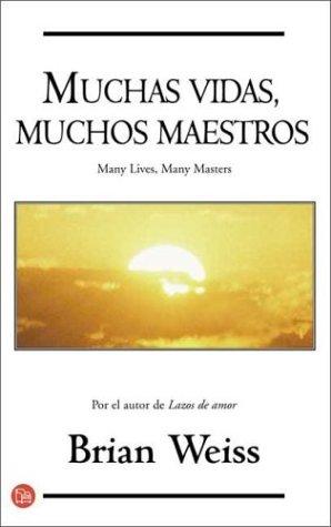 Muchas vida, muchos maestros