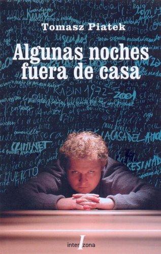 Algunas Noches Fuera de Casa