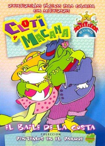 Cloti y Macana-El Baile de La Costa