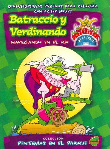 Batraccio y Verdinando - Navegando En El Rio