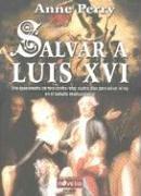 Salvar a Luis XVI/ The One Thing More