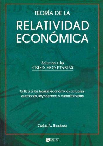 Teoria de La Relatividad Economica