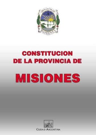 Constitución de la Provincia de Misiones