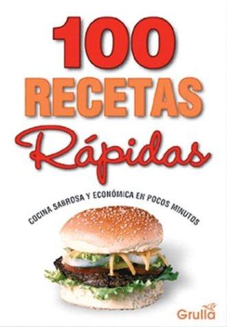 100 Recetas Rapidas