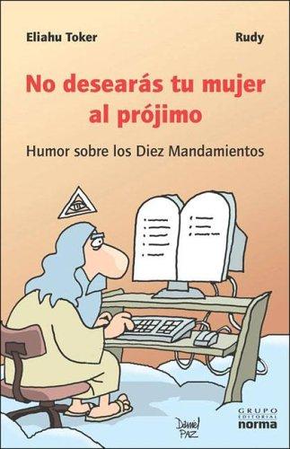 No Desearas Tu Mujer Al Projimo
